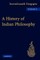 A History of Indian Philosophy