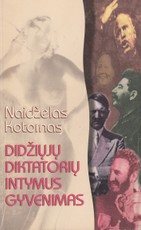 Didžiųjų diktatorių intymus gyvenimas