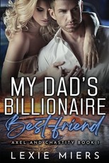 My Dad's Billionaire Best-Friend