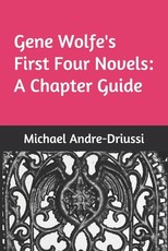 Gene Wolfe's First Four Novels