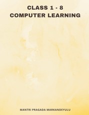 Class 1 - 8 COMPUTER LEARNING