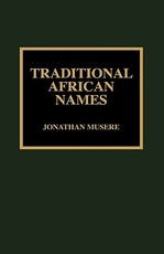 Traditional African Names