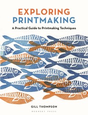 Exploring Printmaking
