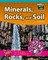Minerals, Rocks, and Soil