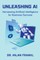 Unleashing AI