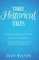 Three Historical Tales