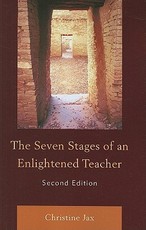The Seven Stages of an Enlightened Teacher, 2nd Edition