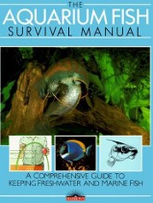 The Aquarium Fish Survival Manual