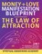 Money + Love Manifestation Blueprint- The Law Of Attraction (2 in 1)
