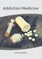 Addiction Medicine