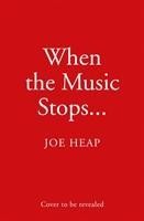 When the Music Stops