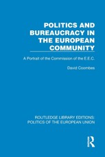 Politics and Bureaucracy in the European Community