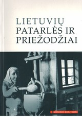Lietuvių patarlės ir priežodžiai (Mokinio skaitiniai)