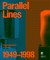 Parallel Lines: High Modernism in Croatia 1949-1998