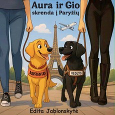 Aura ir Gio skrenda į Paryžių