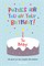 Puzzles for you on your Birthday - 7th May