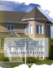 Own It! for First Time Home Buyers