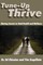 Tune-Up and Thrive: Sharing Secrets to Total Health and Wellness