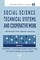 Social Science, Technical Systems, and Cooperative Work