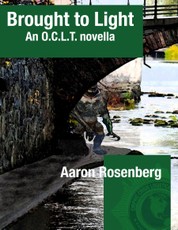 Brought to Light: An O. C. L. T. Novella
