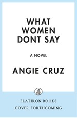 What Women Don't Say