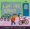 A Bike Like Sergio's