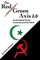The Red-Green Axis 2.0