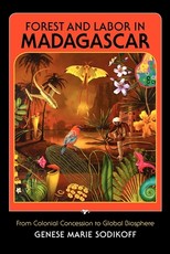 Forest and Labor in Madagascar