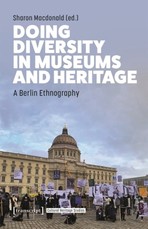 Doing Diversity in Museums and Heritage