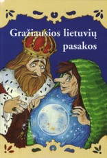 Gražiausios lietuvių pasakos 1 dalis