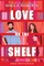 Love on the Shelf