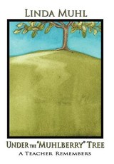 Under the Muhlberry Tree (Hardcover)