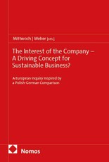 The Interest of the Company - A Driving Concept for Sustainable Business?