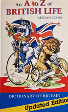 An A to Z of British life – Dictionary of Britain