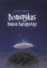 Dominykas Dvasių Karalystėje