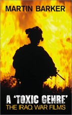 A 'toxic Genre' the Iraq War Films