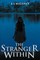 The Stranger Within