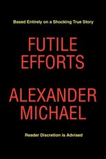 Futile Efforts