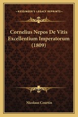 Cornelius Nepos de Vitis Excellentium Imperatorum (1809)