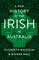 A New History of the Irish in Australia