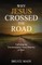 Why Jesus Crossed the Road