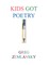 Kids Got Poetry