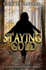 Staying Gold