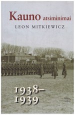 Kauno atsiminimai 1938–1939