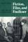 Fiction, Film, And Faulkner