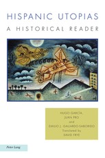 Hispanic Utopias