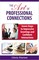 Art of Professional Connections: Seven Steps to Impressive Greetings and Confident Interactions