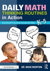 Newton, N: Daily Math Thinking Routines in Action