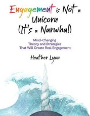 Engagement is Not a Unicorn (It's a Narwhal)