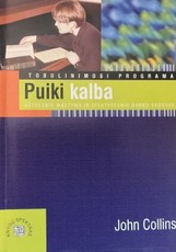 Puiki kalba: aštresnio mąstymo ir efektyvesnio darbo vadovas
